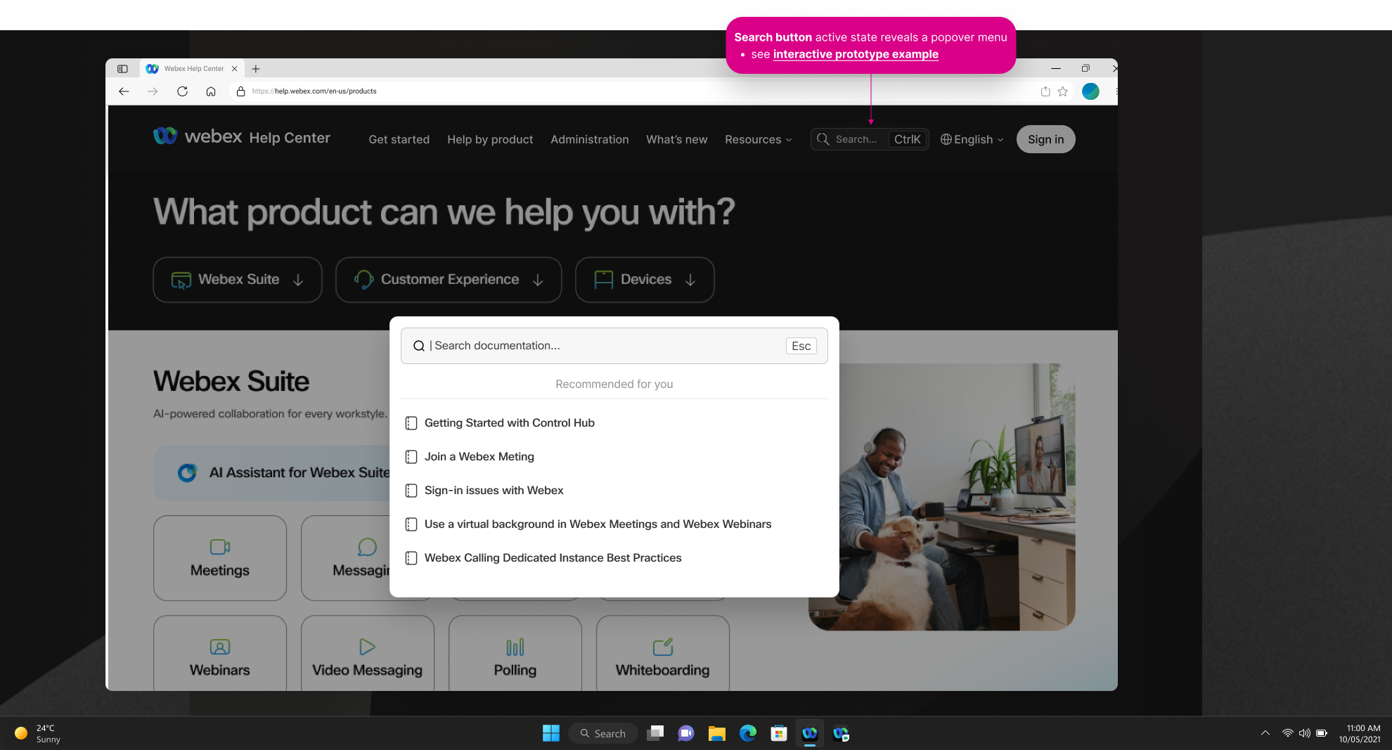 Design B's search popover in the active state — overlaid on the Webex Help Center 'Help by product' page. A centered popover contains a 'Search documentation...' input field with an 'Esc' keyboard shortcut badge at right. Below the input, a 'Recommended for you' section lists five article suggestions: Getting Started with Control Hub, Join a Webex Meeting, Sign in Issues with Webex, Use a virtual background in Webex Meetings and Webex Webinars, and Webex Calling Dedicated Instance Best Practices. A pink annotation callout at the top reads 'Search button active state reveals a popover menu — see interactive prototype example'.